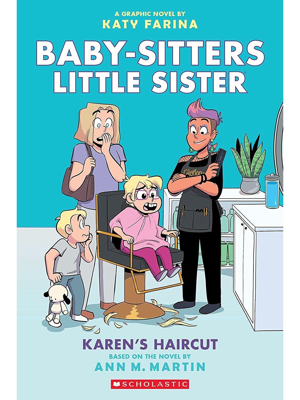 The Babysitters Little Sisters Graphic Novel: Karen's Haircut #7