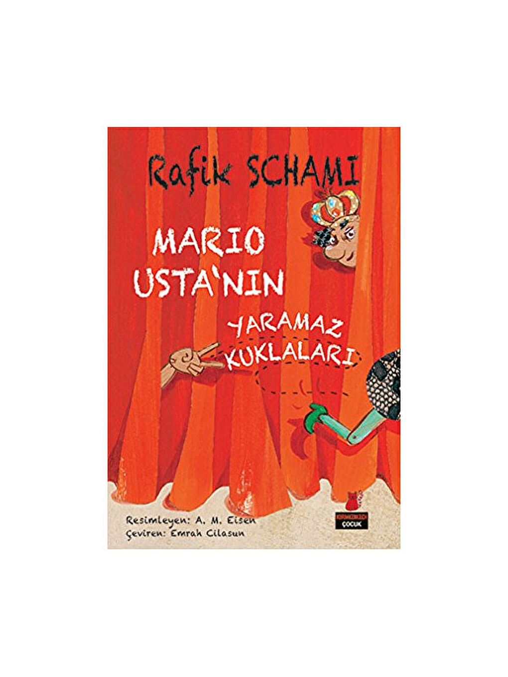 Mario Ustanın Yaramaz Kuklaları Rafik Schami