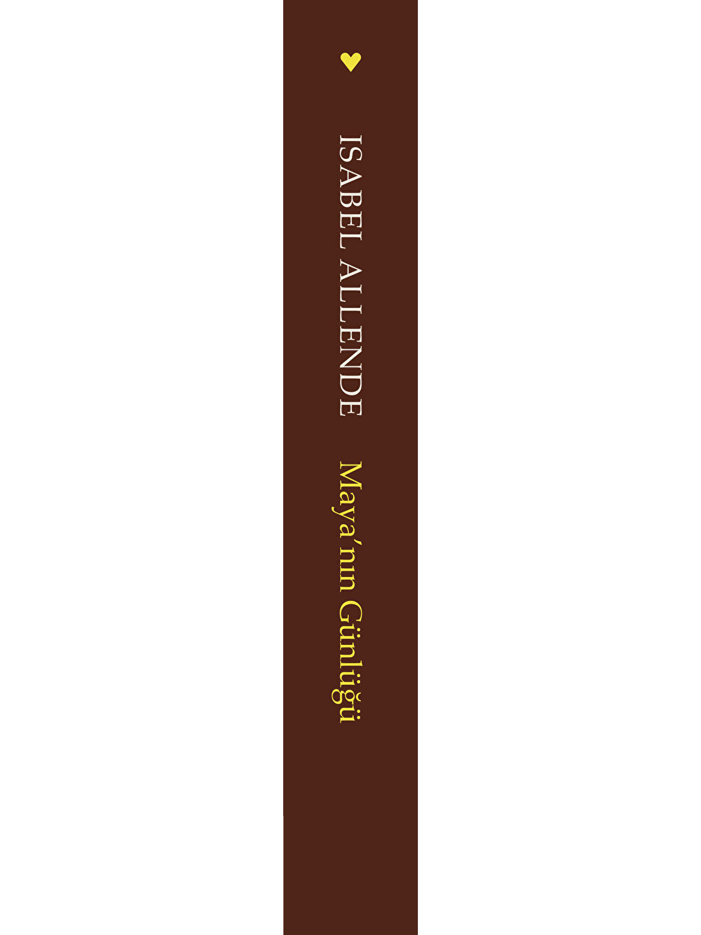 Maya’nın Günlüğü-1