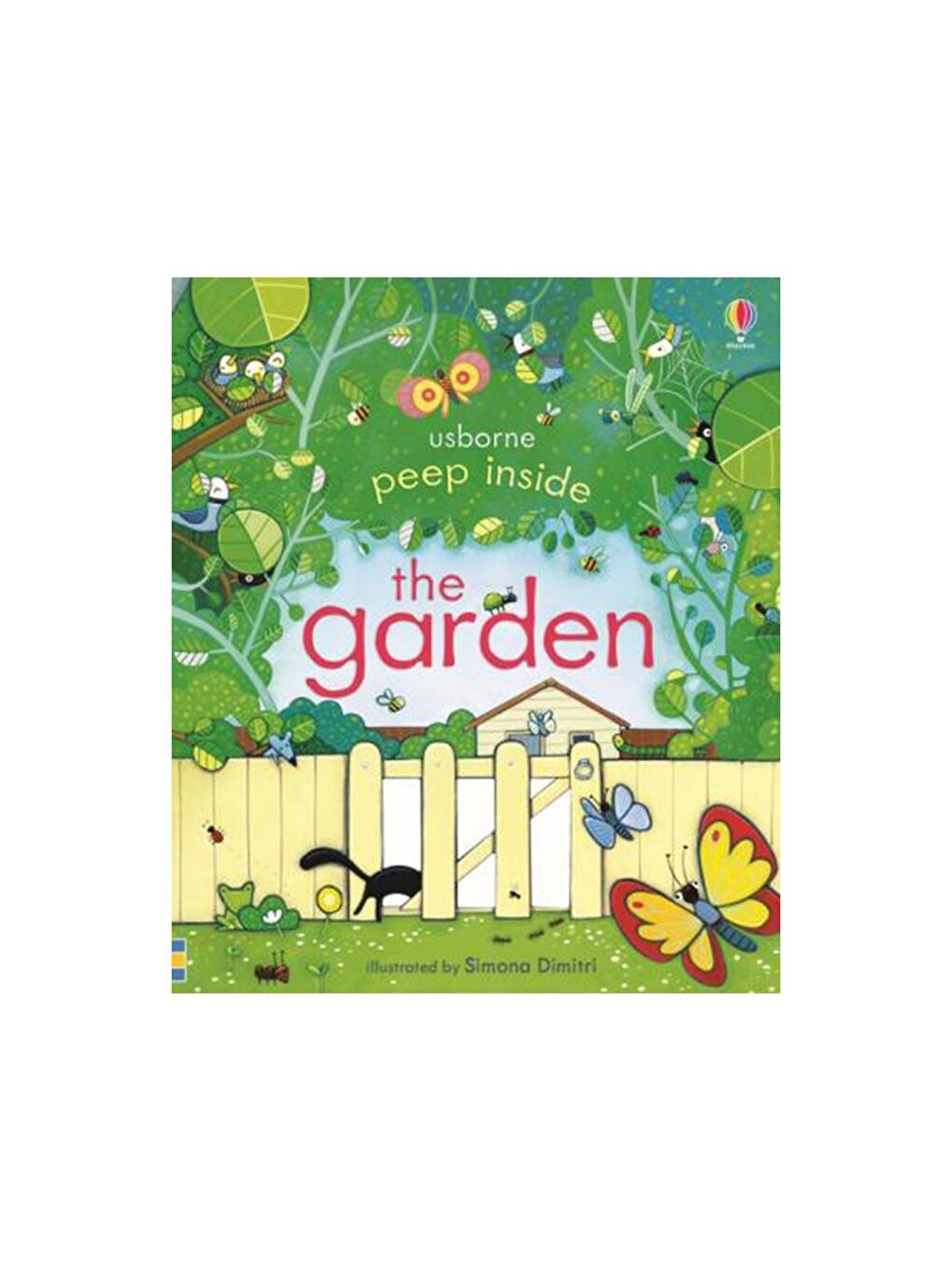 The Usborne Beyaz-Renklibaskı Peep Inside the Garden