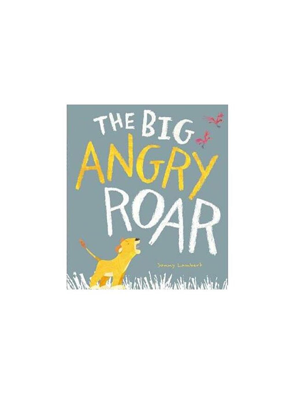 Tiger Tales Beyaz-Renklibaskı The Big Angry Roar - 4