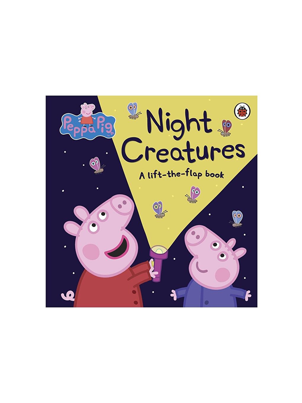 Peppa Pig Beyaz-Renklibaskı : Night Creatures Lift the Flap Book