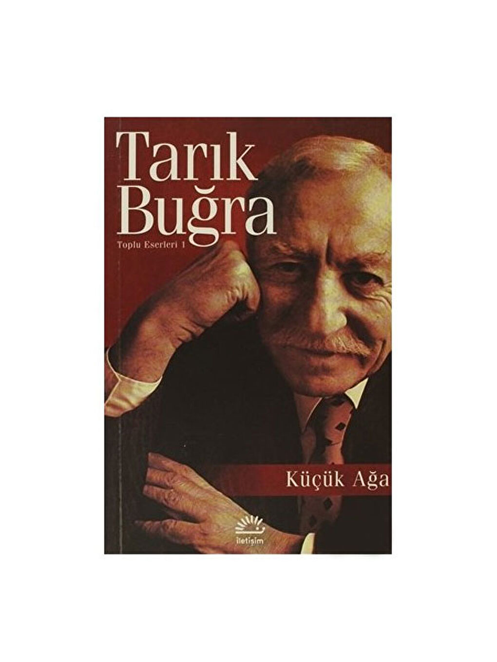 Küçük Ağa Tarık Buğra
