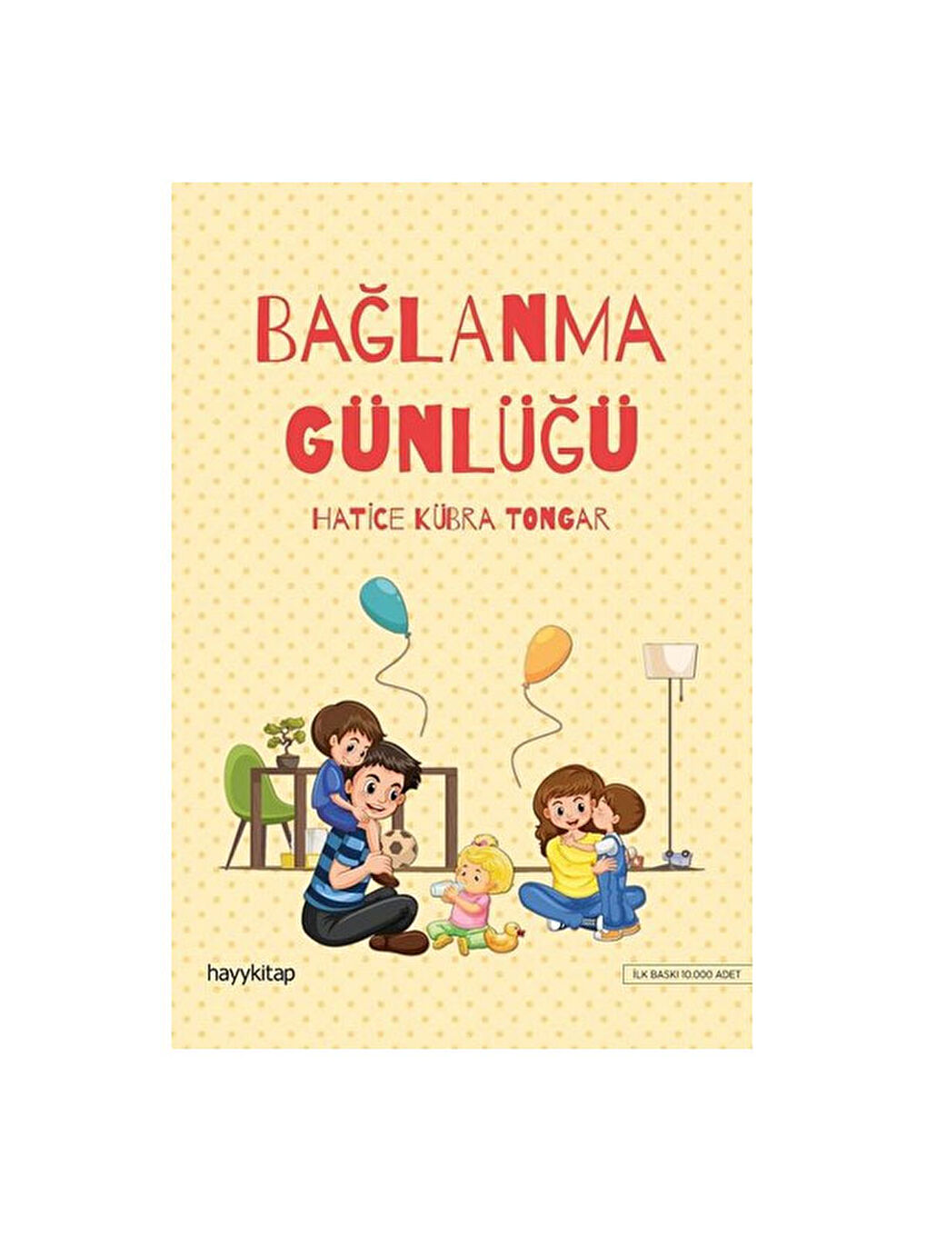 Bağlanma Günlüğü Hatice Kübra Tongar