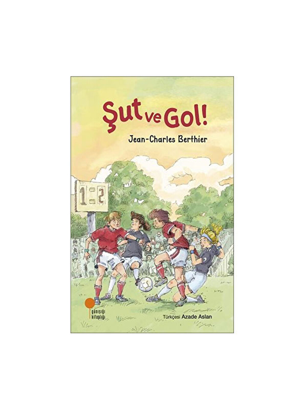 Şut Ve Gol Jean - Charles Berthier