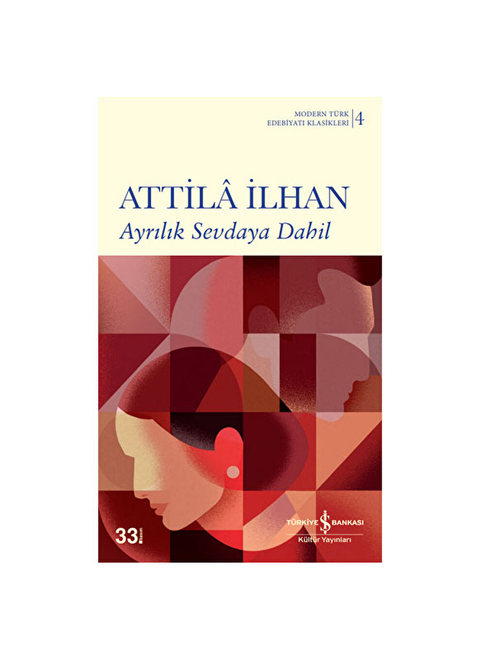 Ayrılık Sevdaya Dâhil Attila İlhan
