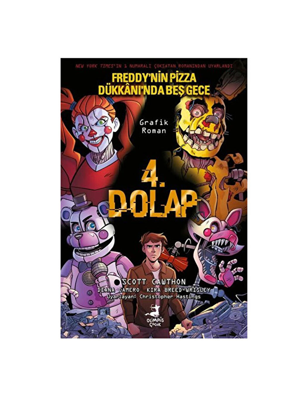4. Dolap - Freddy'nin Pizza Dükkanı'nda Beş Gece Diana Camero