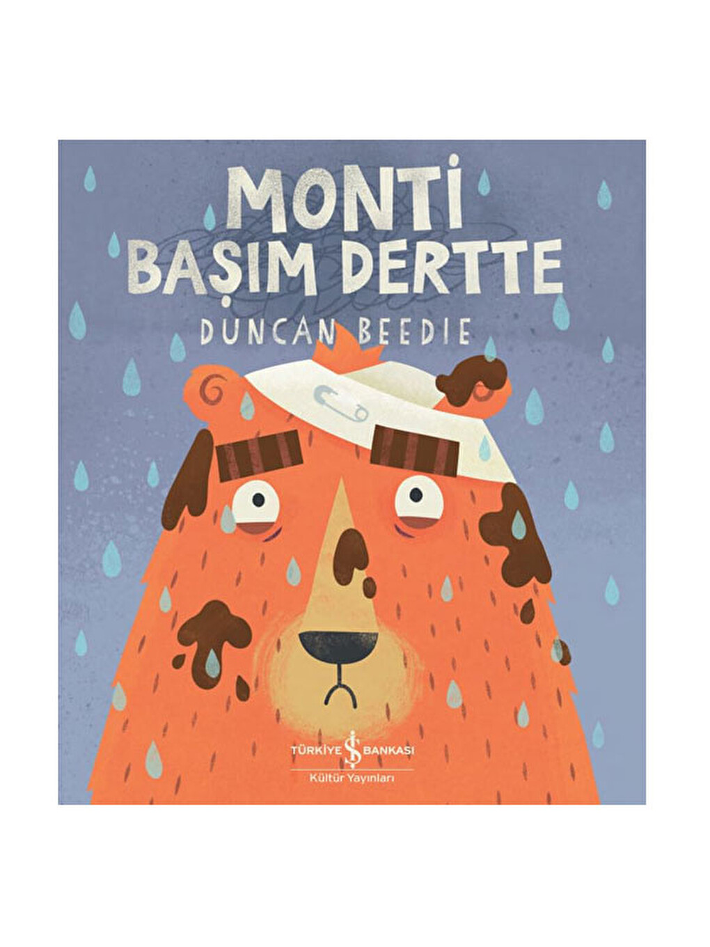 Monti Başım Dertte Duncan Beedie