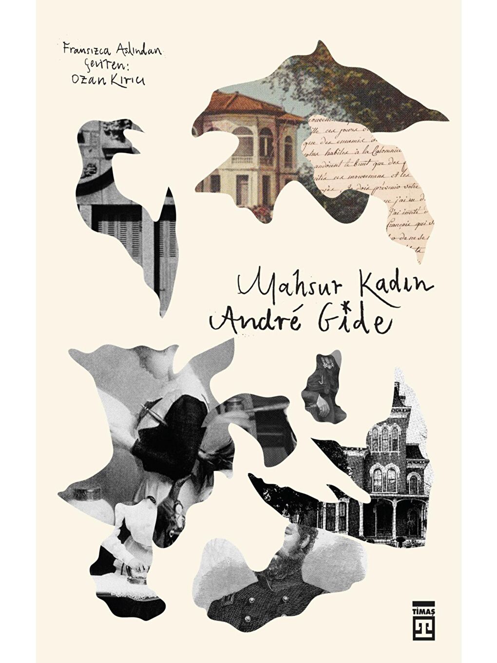 Timaş Yayınları Karışık Asorti Mahsur Kadın - Andre Gide KTP