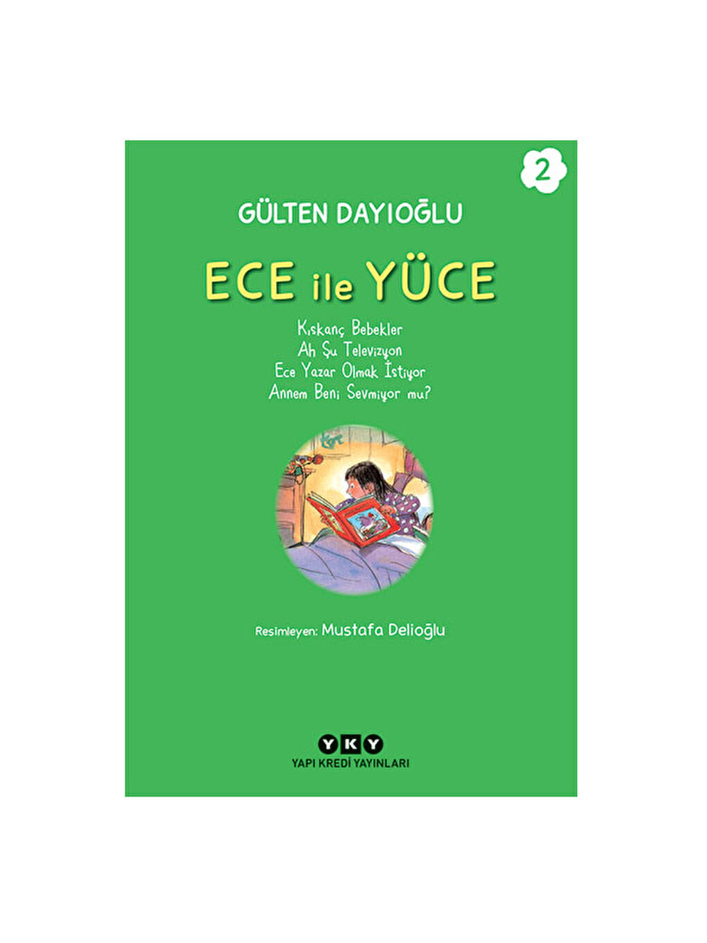 Ece İle Yüce Cilt 2 Gülten Dayıoğlu