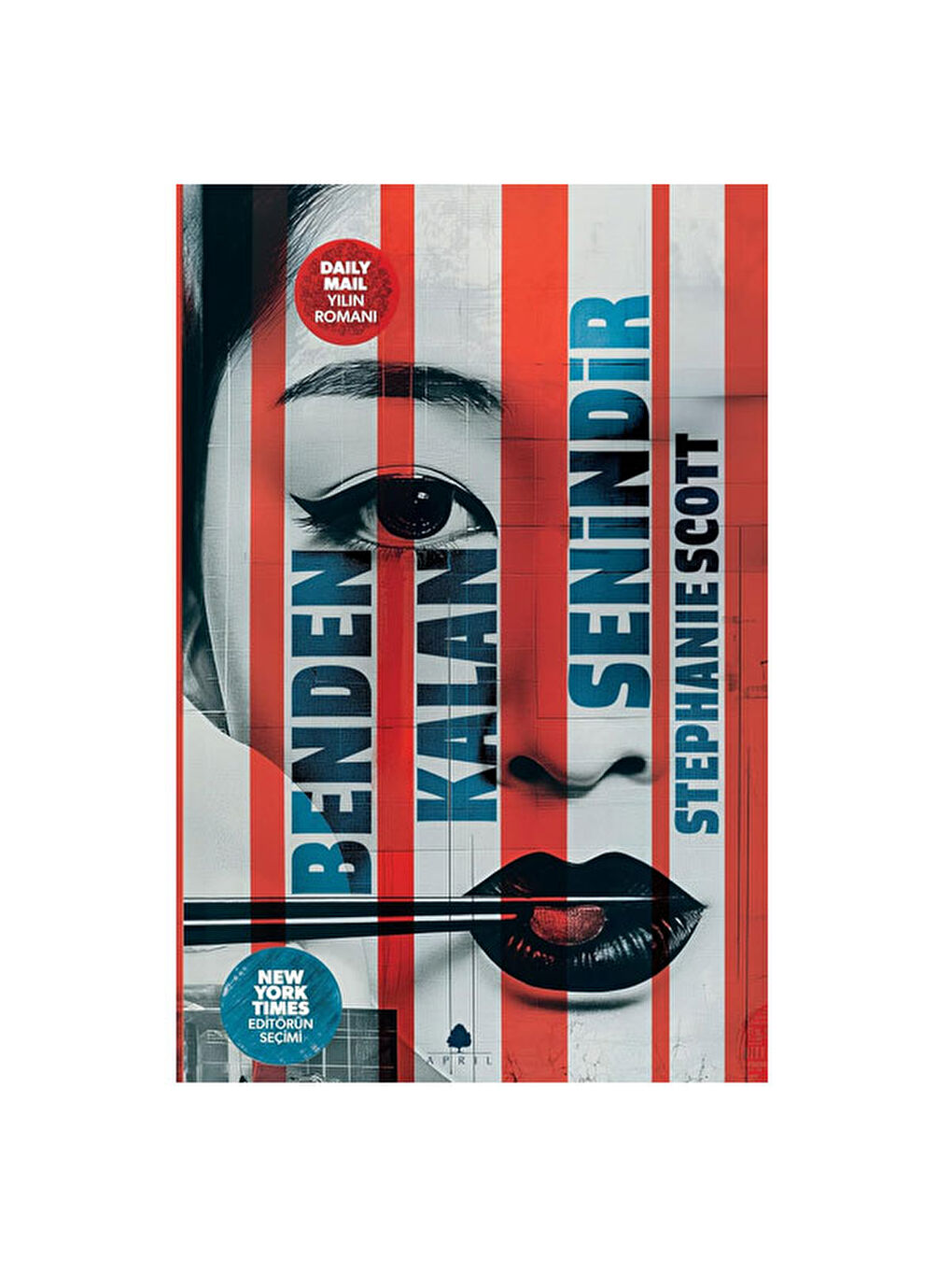 Benden Kalan Senindir Stephanie Scott