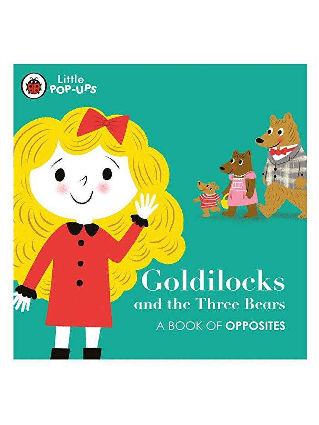 Ladybird Karışık Little Pop-Ups Goldilocks and The Three Bear