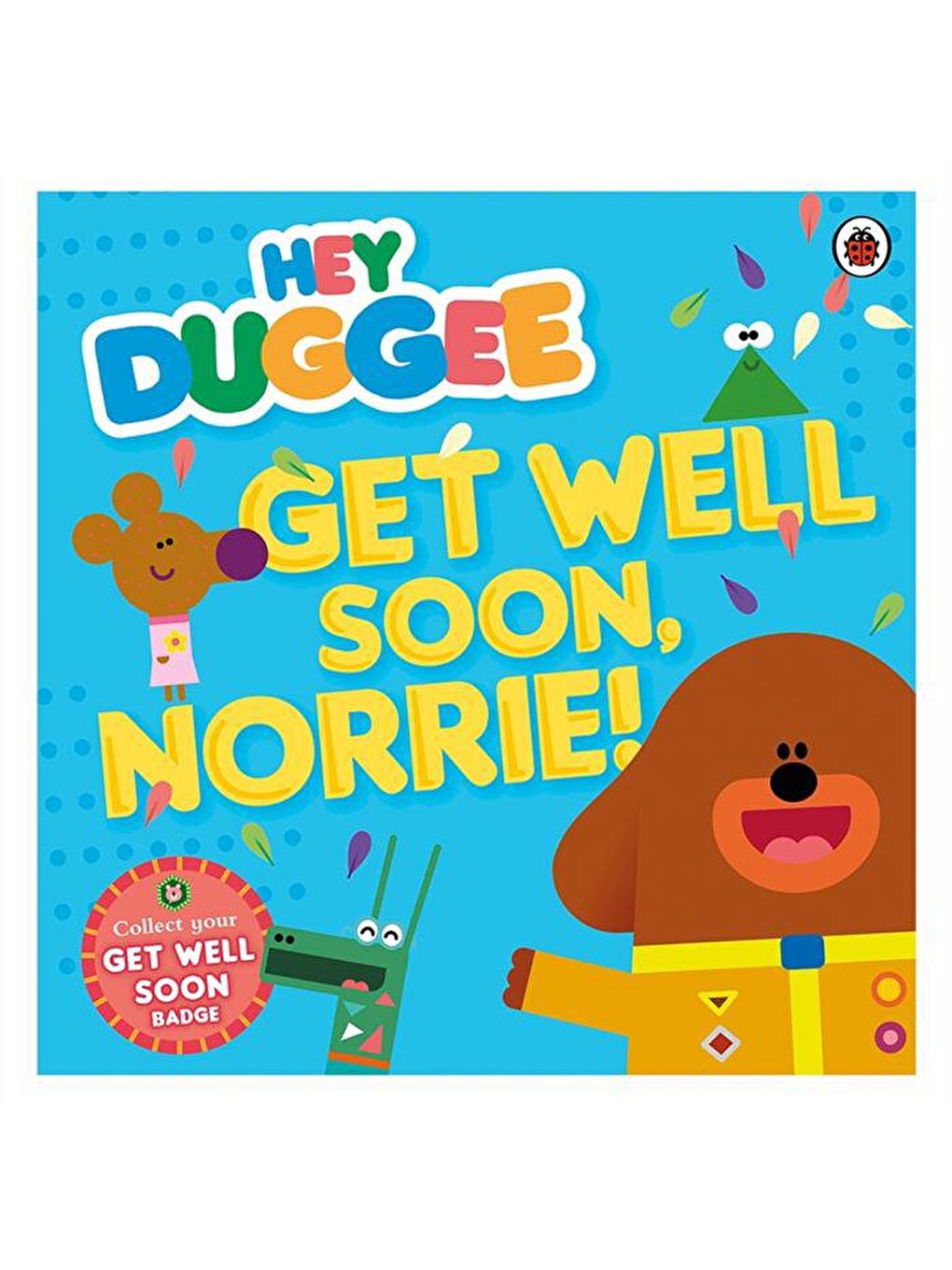 Ladybird Karışık Hey Duggee - Get Well Soon Norrie