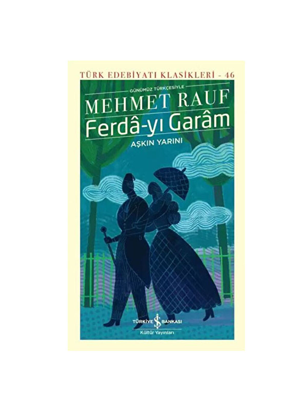 Ferda - yı Garam Mehmet Rauf