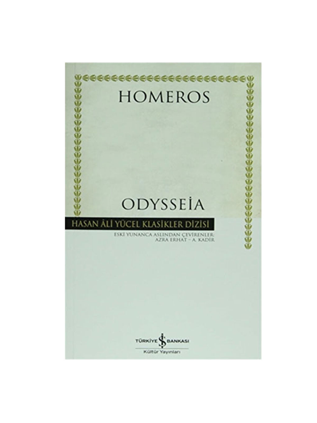 Odysseia Hasan Ali Yücel Klasikler Homeros