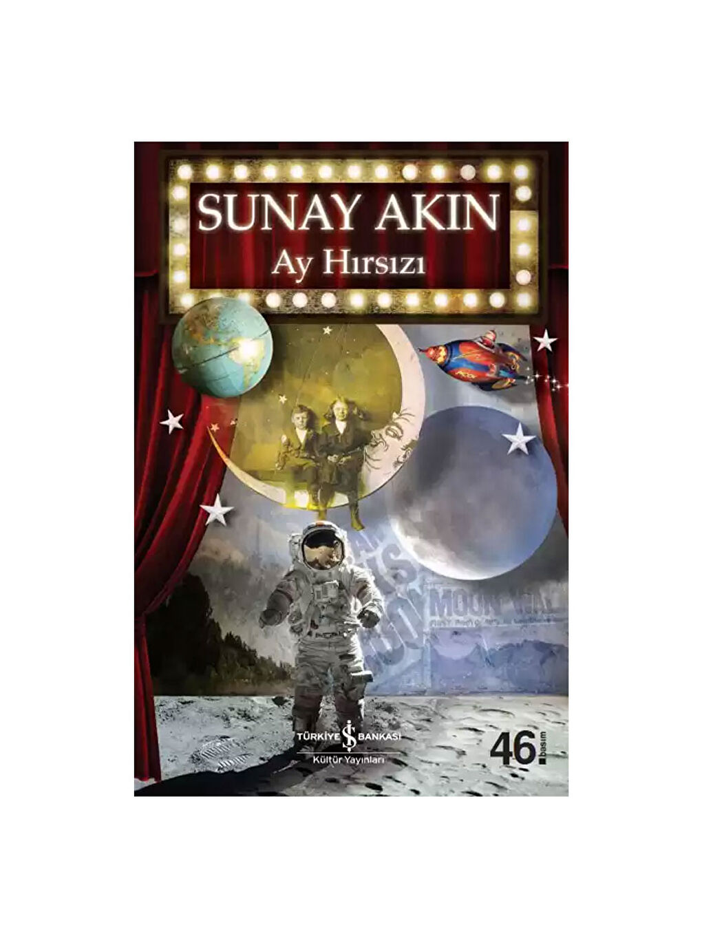 Ay Hırsızı Sunay Akın