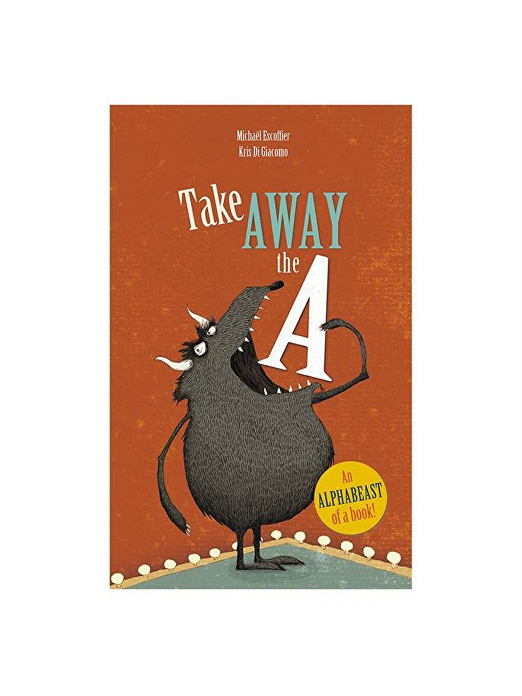 Andersen Press Karışık Take Away The A