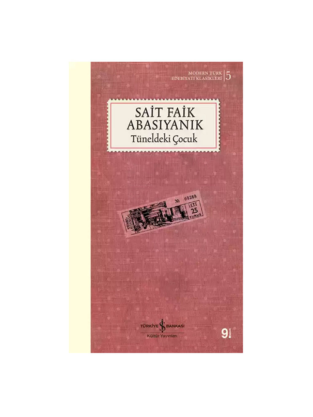 Tüneldeki Çocuk Sait Faik Abasıyanık