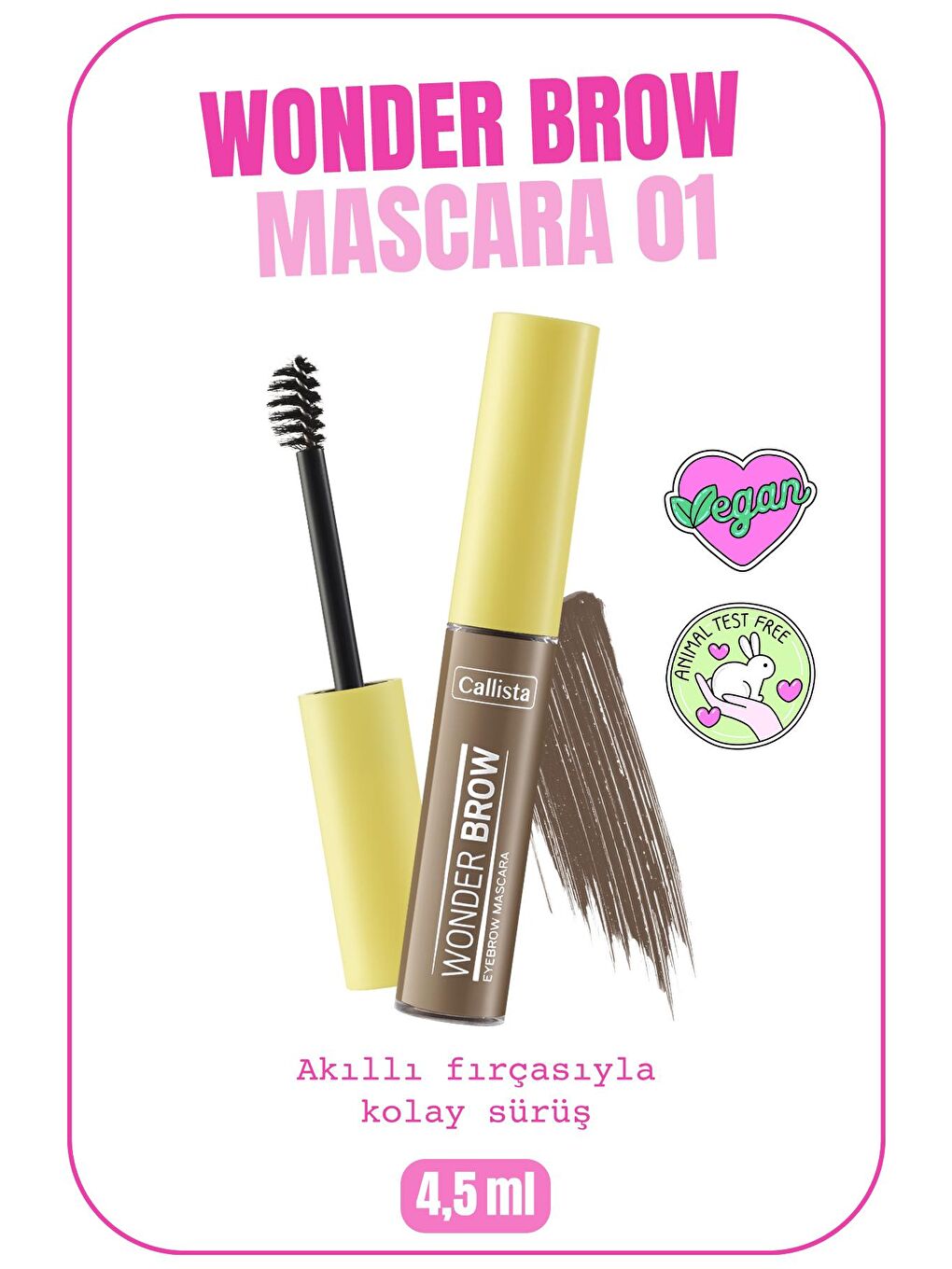 Callista Açık Kahve Wonder Brow Eyebrow Mascara Kaş Maskarası 01 Açık Kahve