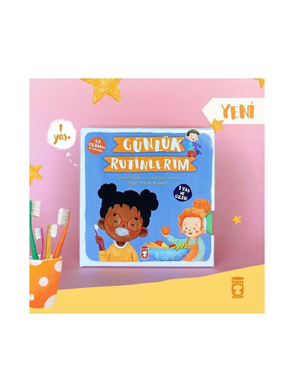 Günlük Rutinlerim 1 Yaş Üzeri - Özge Selçuk Bozkurt KTP-2