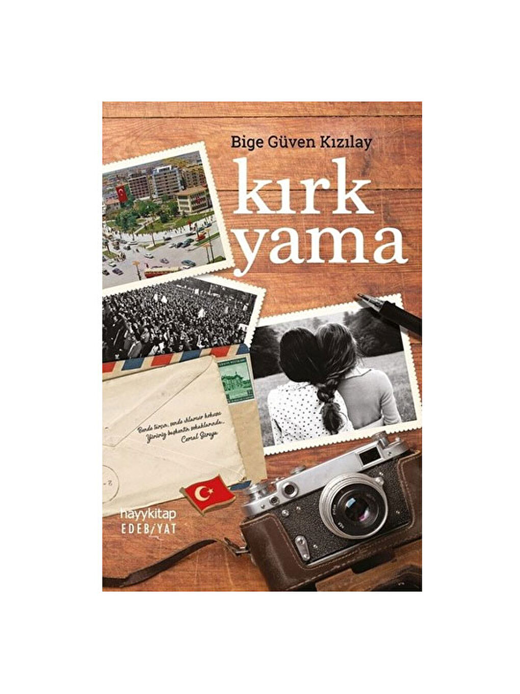 Kırk Yama Bige Güven Kızılay