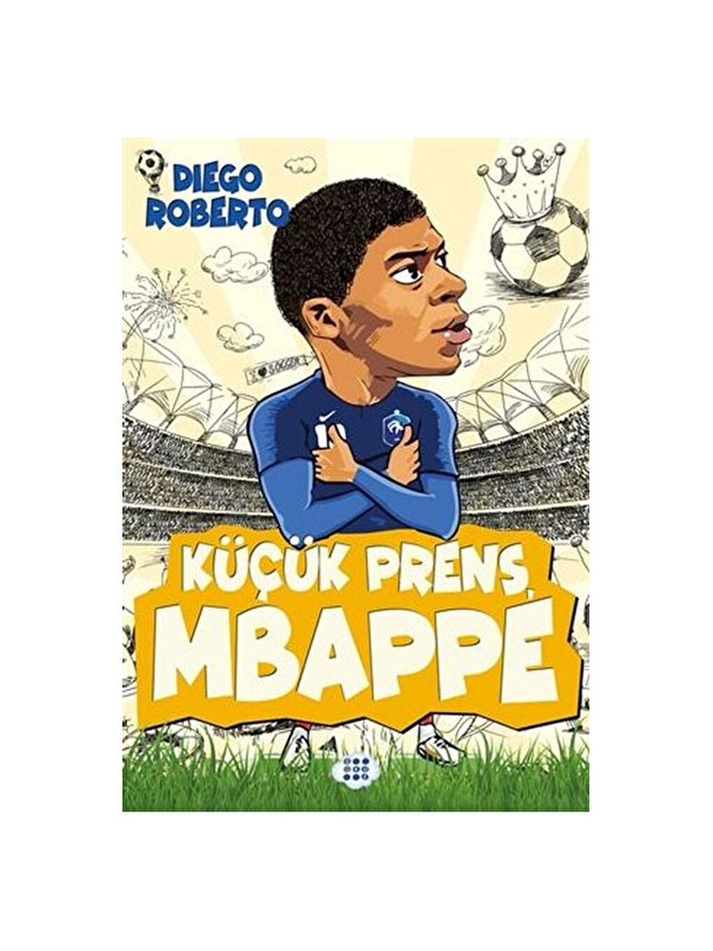 Efsane Futbolcular Küçük Prens Mbappe