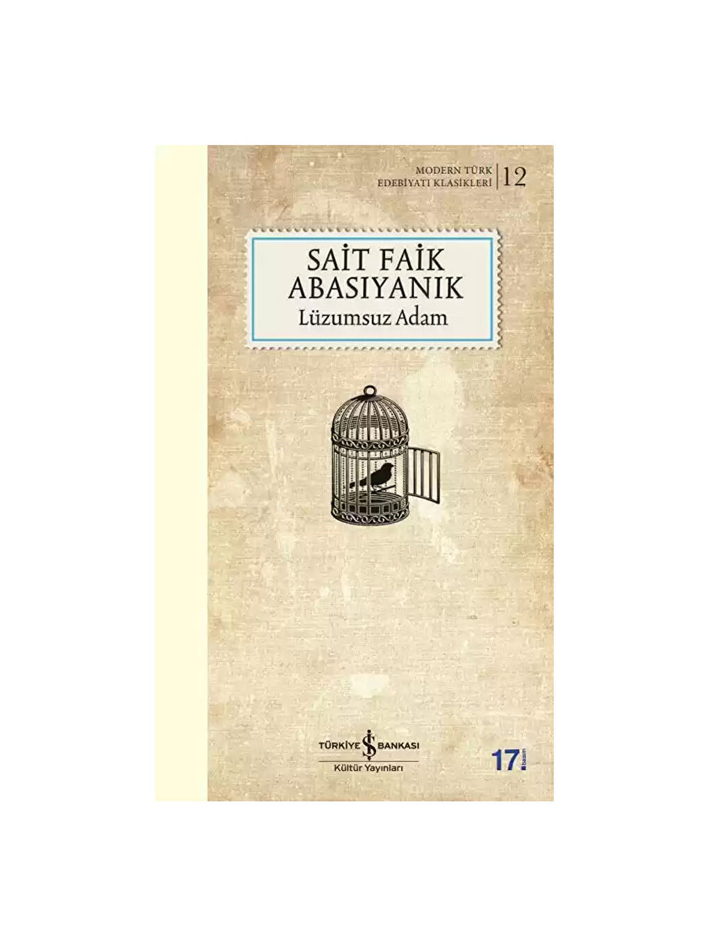 Lüzumsuz Adam Sait Faik Abasıyanık