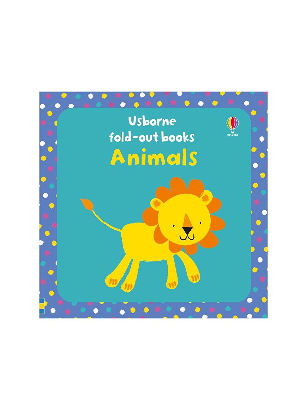 The Usborne Beyaz-Renklibaskı Fold-Out Books Animals