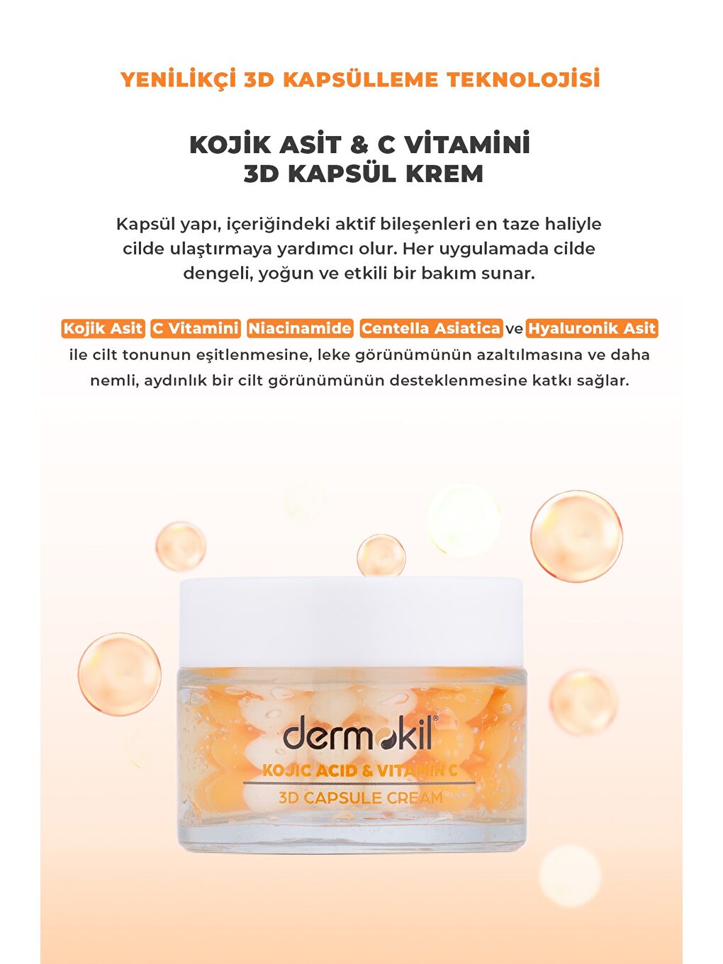 Kojik Asit C Vitamini Leke Karşıtı Canlandırıcı 3D Kapsül Krem 50 ml-3