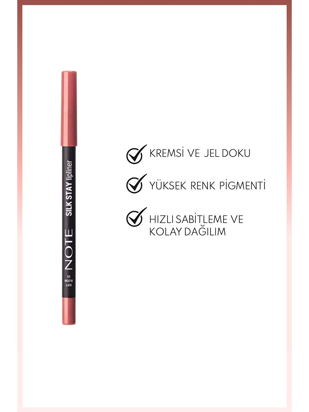 Silk Stay Lipliner Suya Dayanıklı İpeksi Dudak Kalemi - 03 Soft Bloom - Nude-1