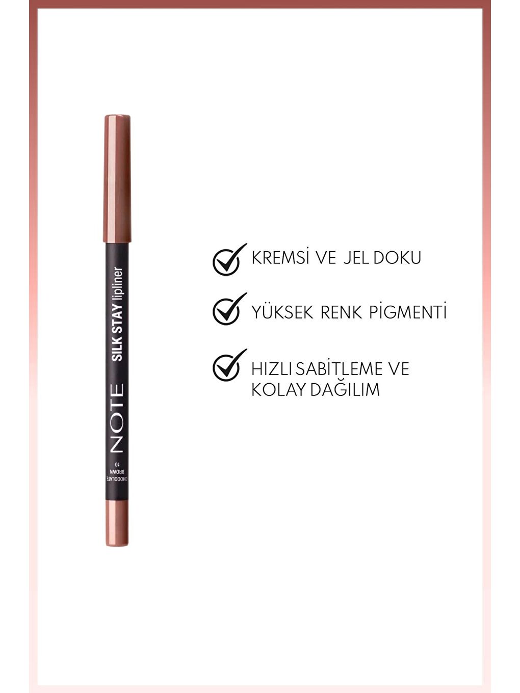 Silk Stay Lipliner Suya Dayanıklı İpeksi Dudak Kalemi - 10 Chocolate Brown - Kahverengi-1