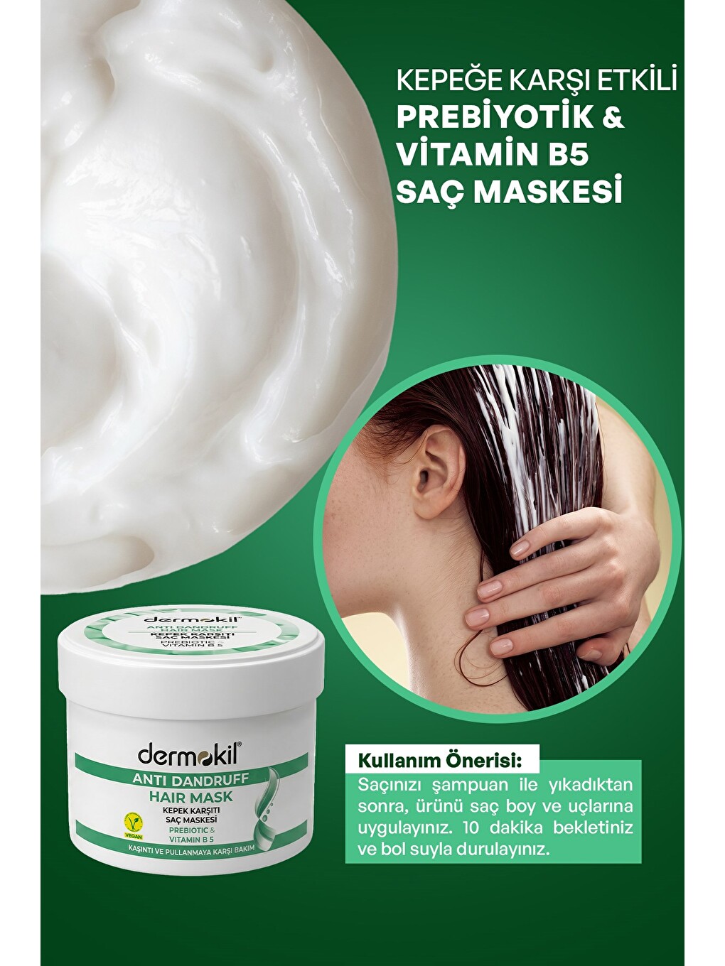 Kepeğe Karşı (Prebiotic-Vit B5) Saç Bakım Maskesi 250 ml-4