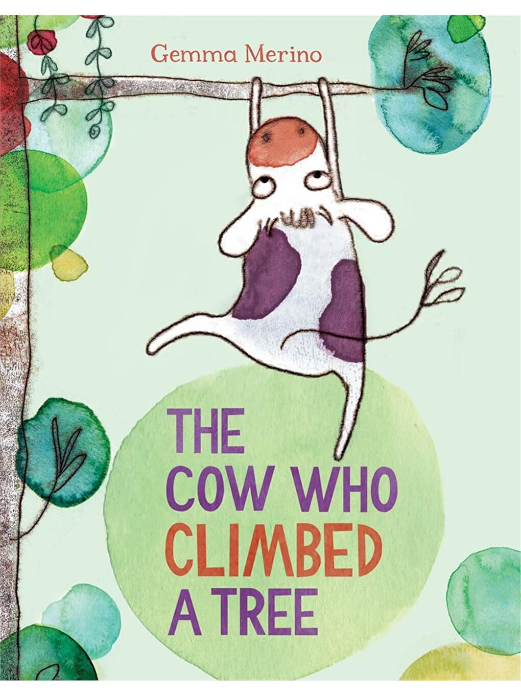 The Cow Who Climbed a Tree