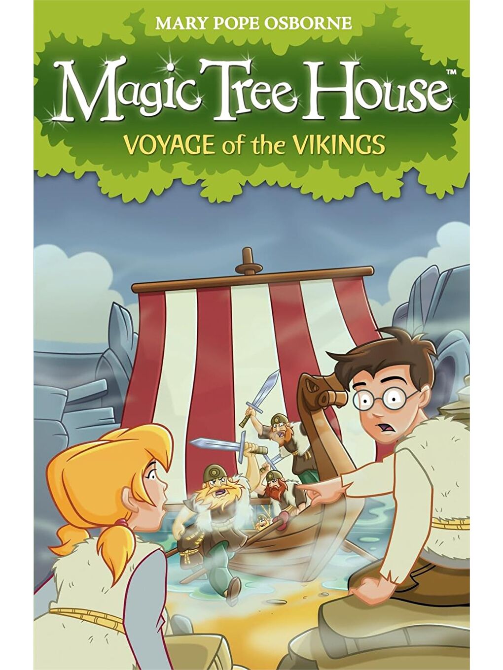 Magic Tree House 15: Voyage of the Vikings