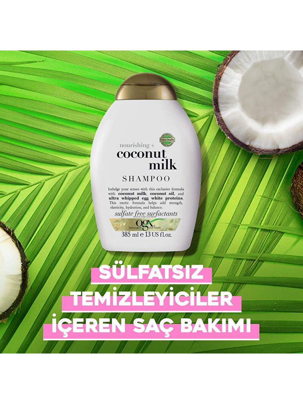 OGX Renksiz Besleyici Coconut Milk Sülfatsız Şampuan 385 ml - 5