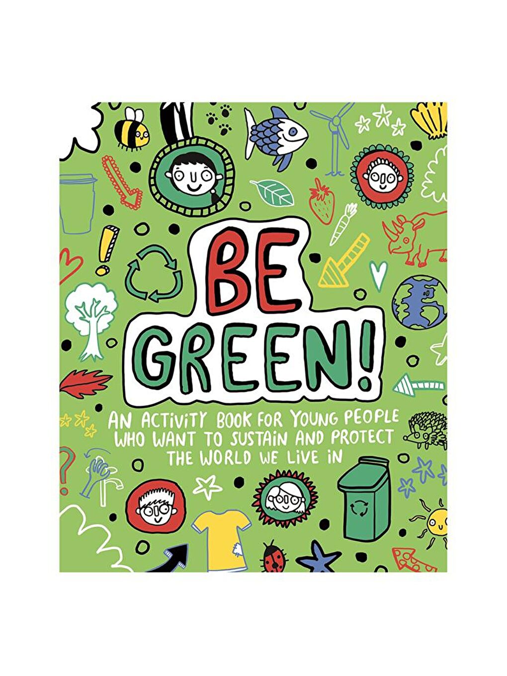 Templar Books Renksiz Be Green! Mindful Kids