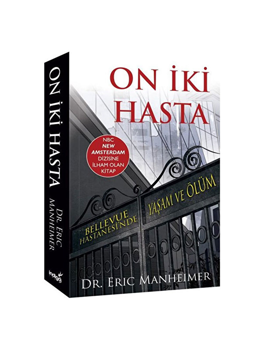 On İki Hasta Eric Manheimer