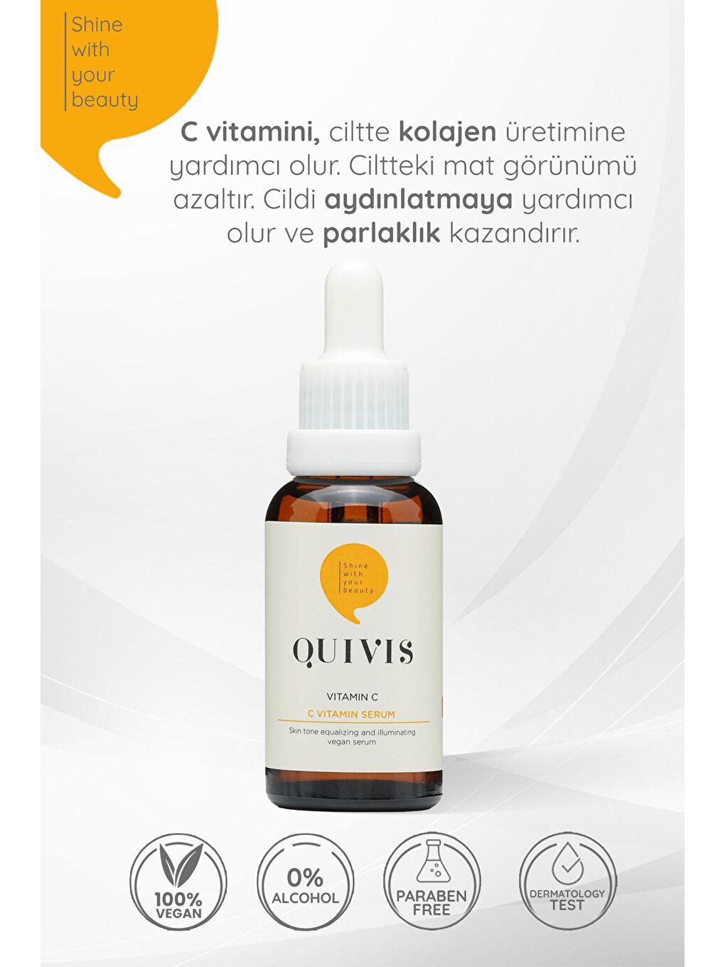 quivis Renksiz Cilt Tonu Eşitleyici ve Gözenek Sıkılaştırıcı, C Vitamini Serum 30 ML - 2