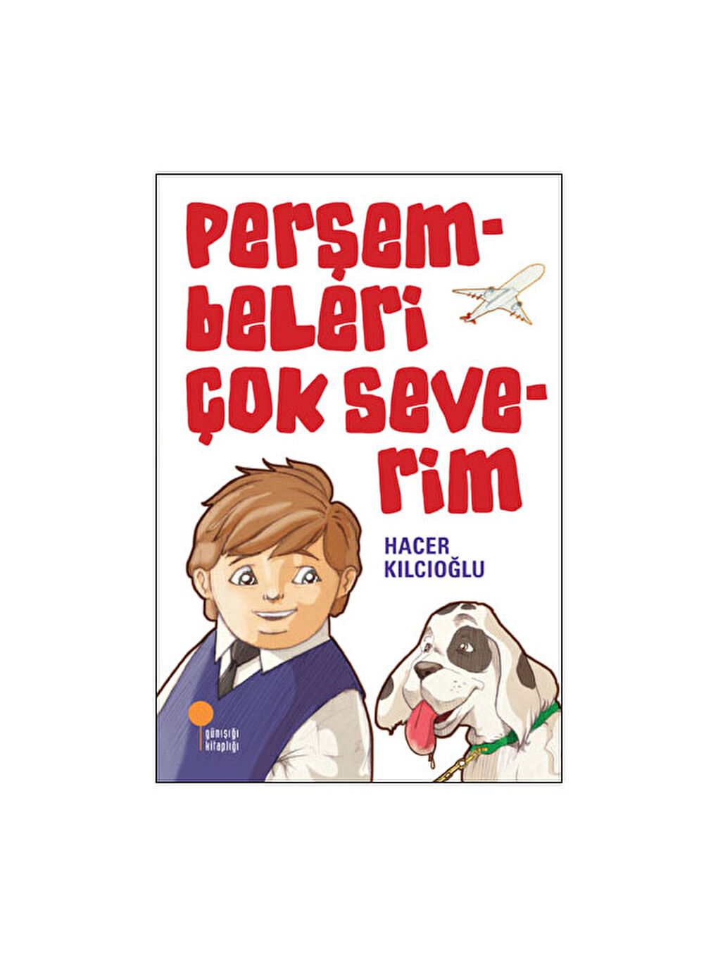 Perşembeleri Çok Severim Hacer Kılcıoğlu