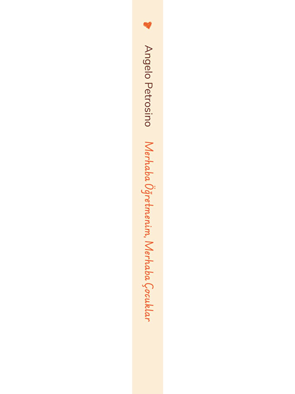 Merhaba Öğretmenim, Merhaba Çocuklar-1