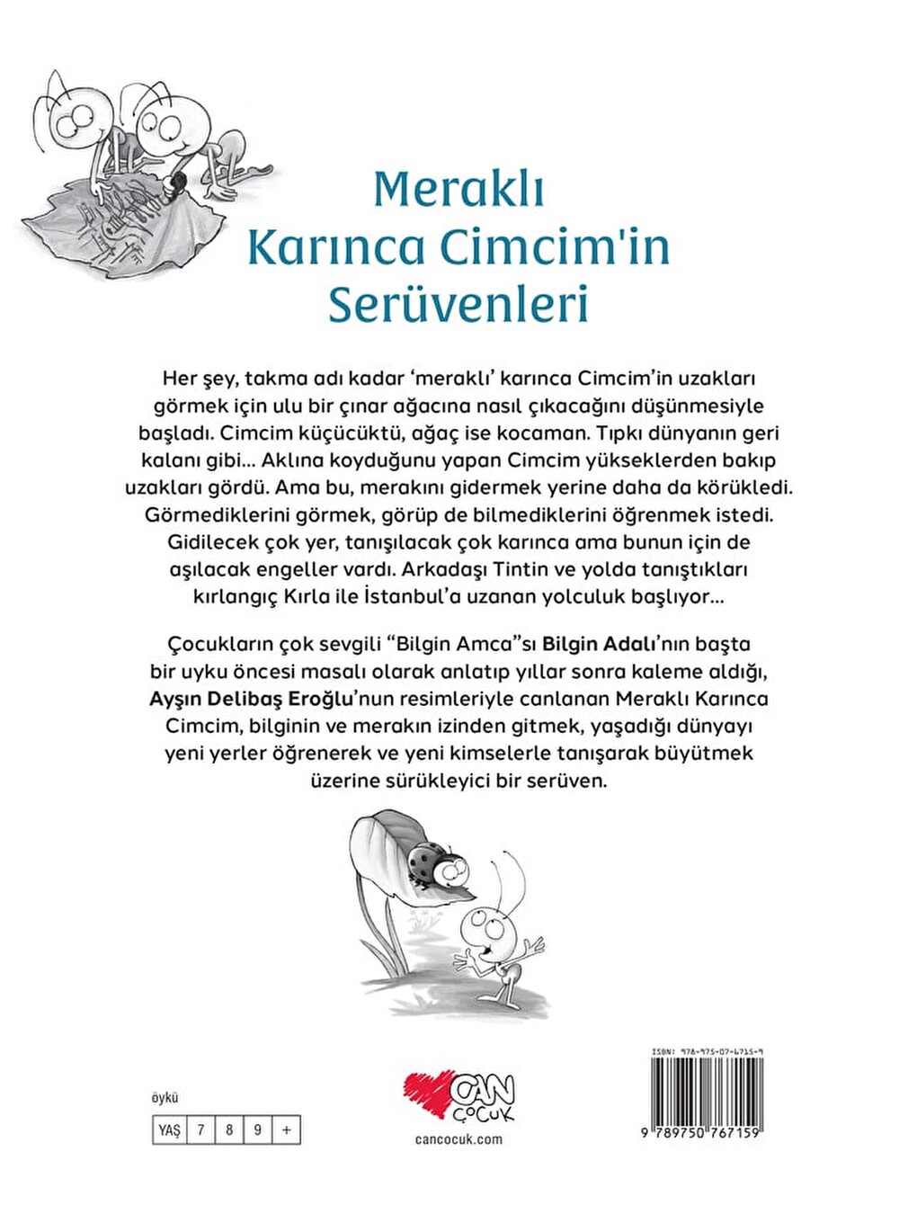 Meraklı Karınca Cimcim’in Serüvenleri-2