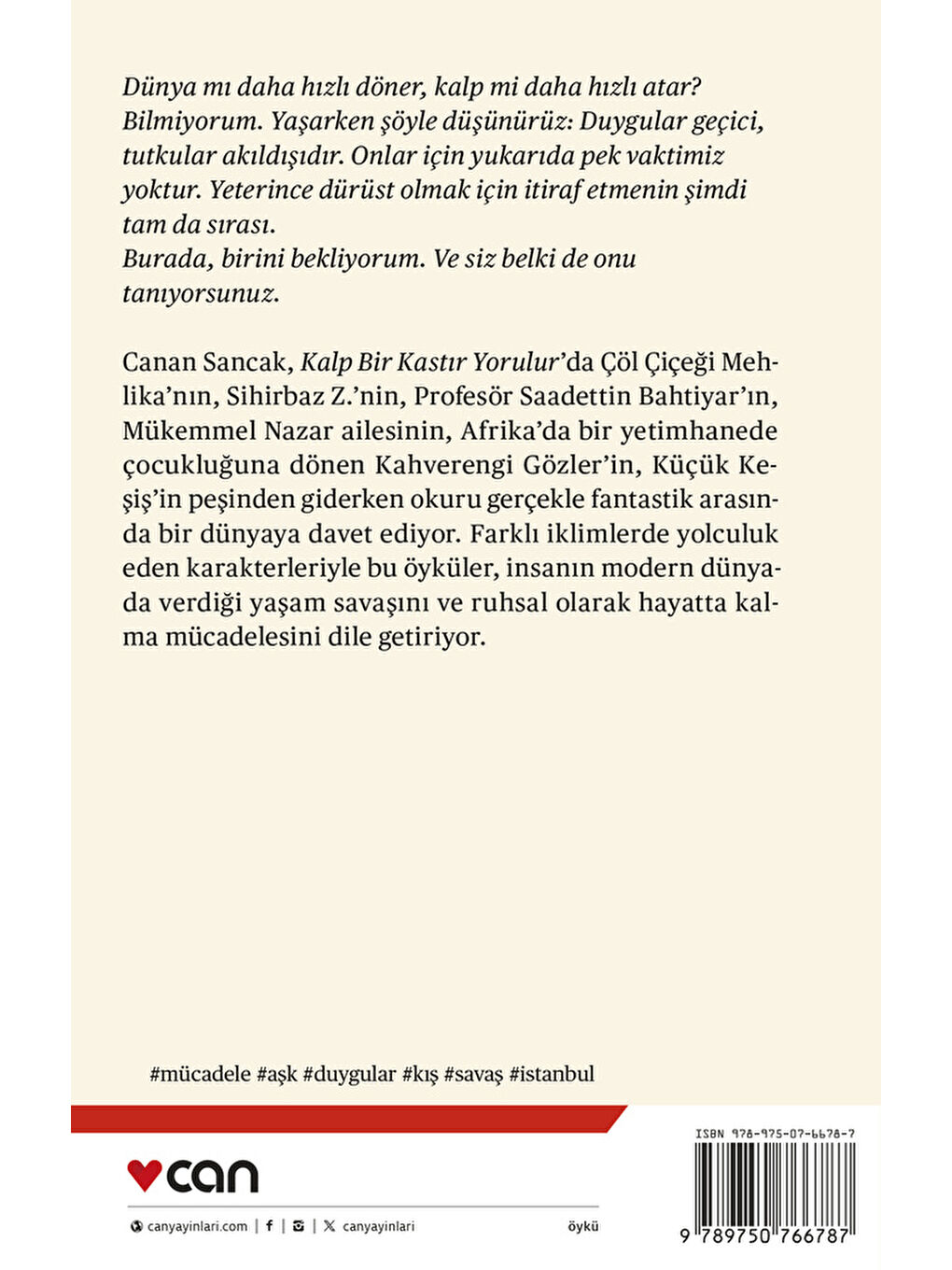 Kalp Bir Kastır Yorulur-2