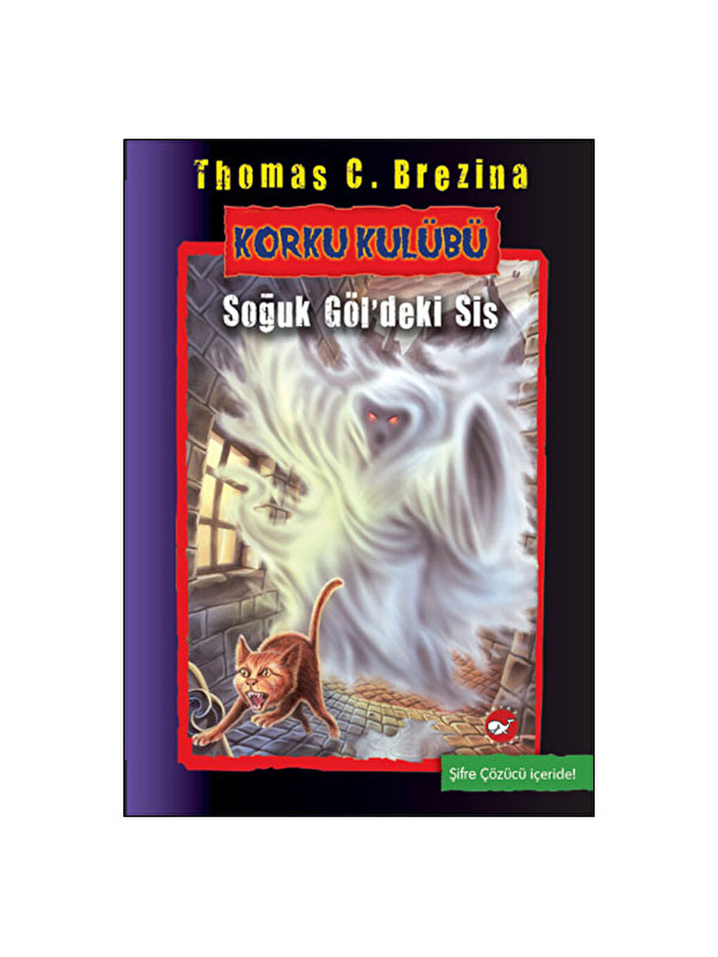 Korku Kulübü 11 Soğuk Göldeki Sis Thomas Brezina