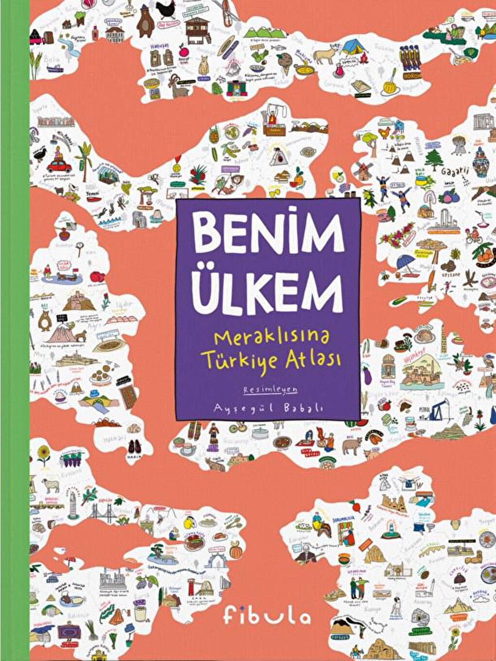 Benim Ülkem - Meraklısına Türkiye Atlası