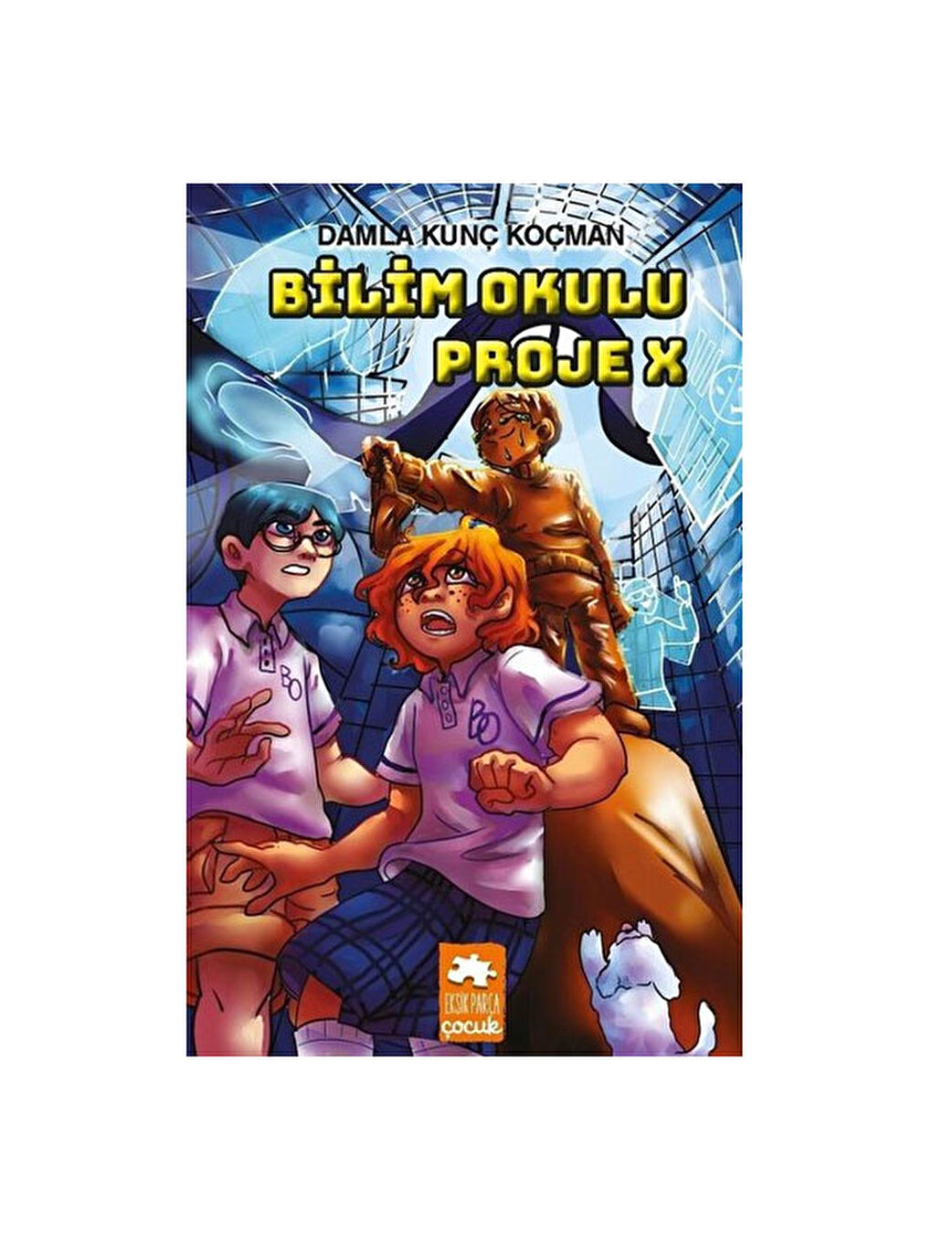 Bilim Okulu Proje X Damla Kunç Koçman