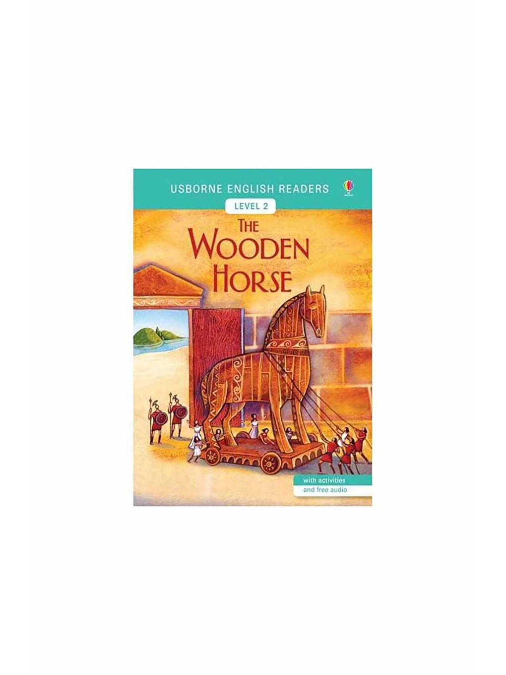 The Usborne Beyaz-Renklibaskı The Wooden Horse English Readers Level 2