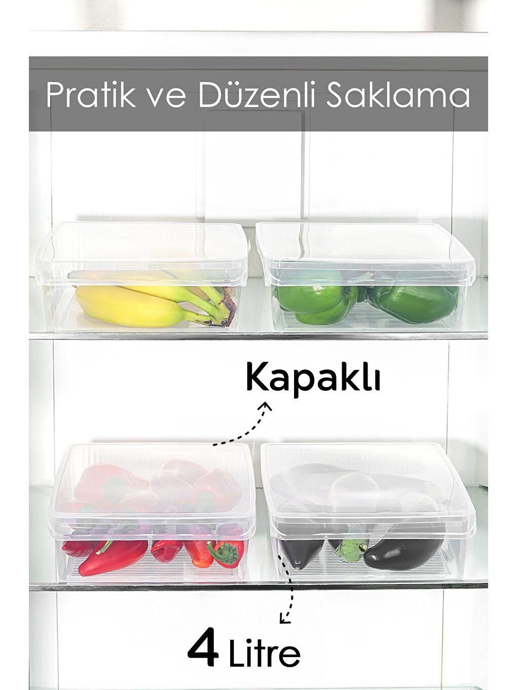 Renksiz 4 Adet Kapaklı Dolap İçi Buzdolabı Düzenleyici 4 lt-1