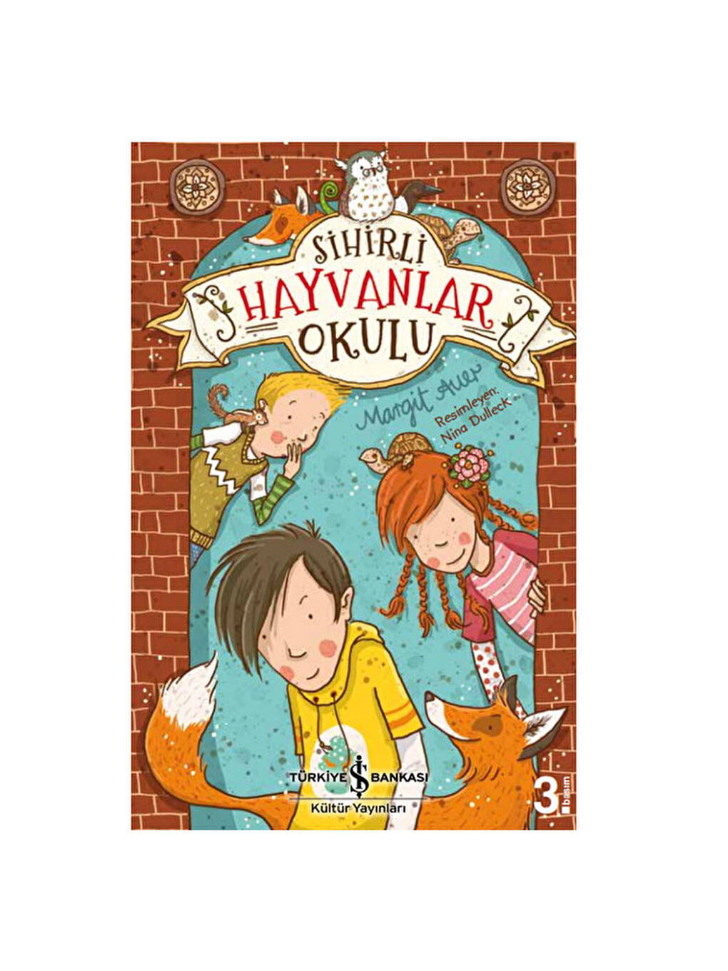 Sihirli Hayvanlar Okulu Margit Auer