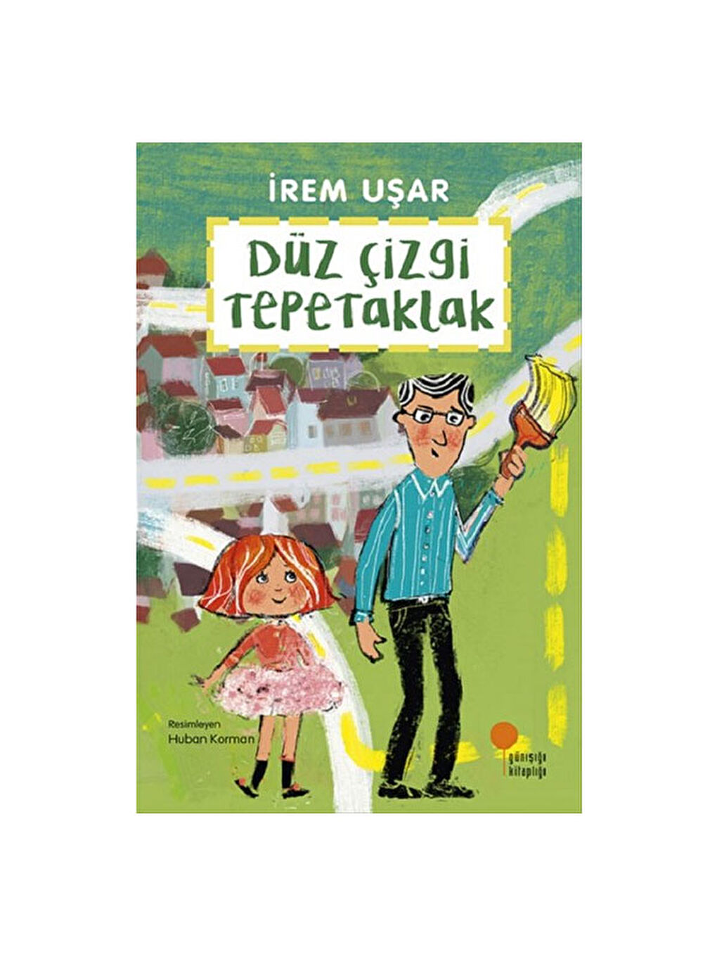 Düz Çizgi Tepetaklak İrem Uşar