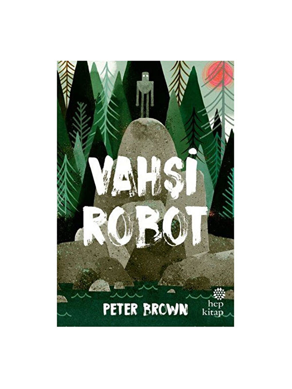 Vahşi Robot Peter Brown